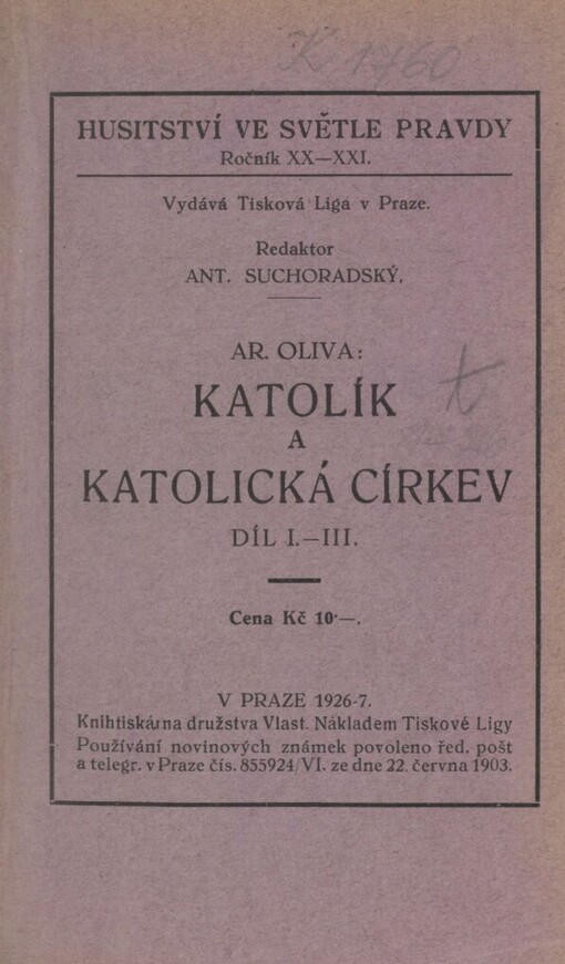 Katolík a katolická církev, Díl I.