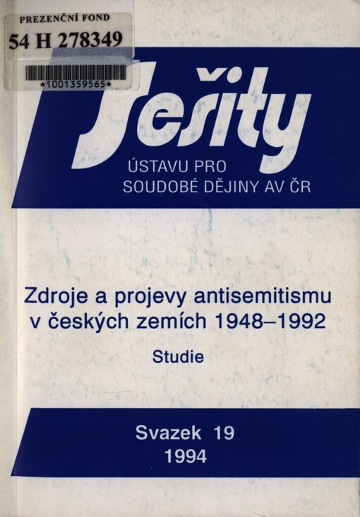 Zdroje a projevy antisemitismu v českých zemích 1948-1992: studie