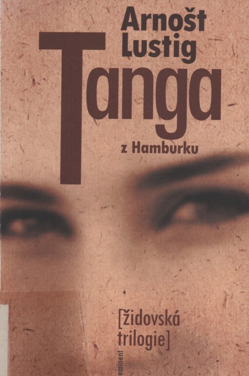Tanga z Hamburku: židovská trilogie II