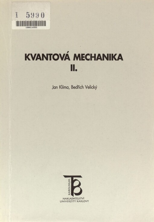 Kvantová mechanika II