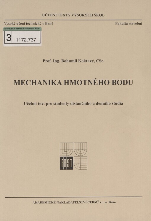 Mechanika hmotného bodu: učební text pro studenty distančního a denního studia