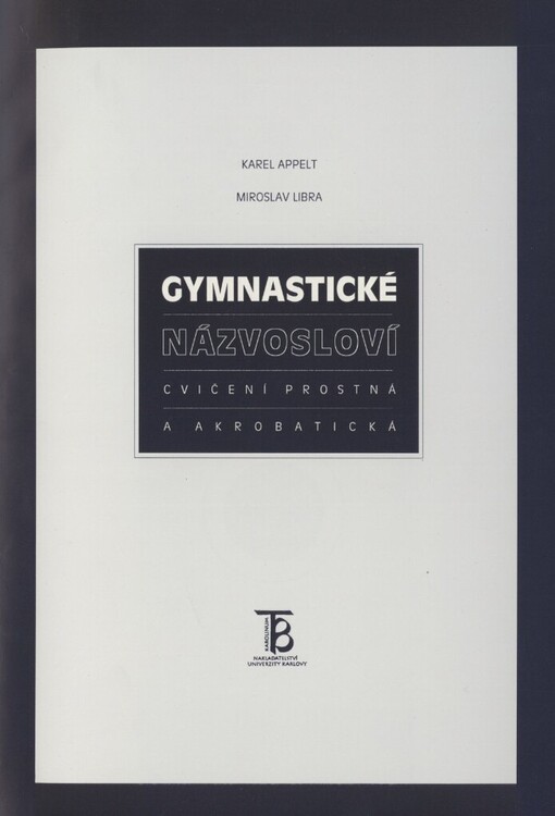 Gymnastické názvosloví: cvičení prostná a akrobatická