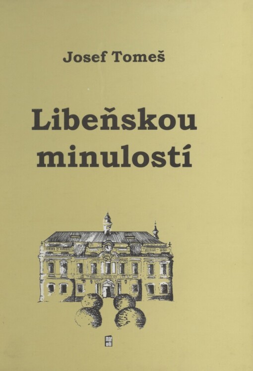 Libeňskou minulostí