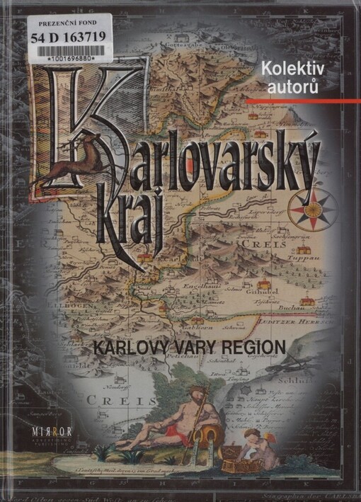 Karlovarský kraj =: Karlovy Vary Region