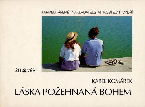 Láska požehnaná Bohem