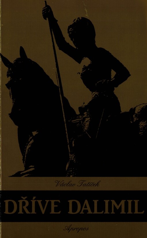 Dříve Dalimil
