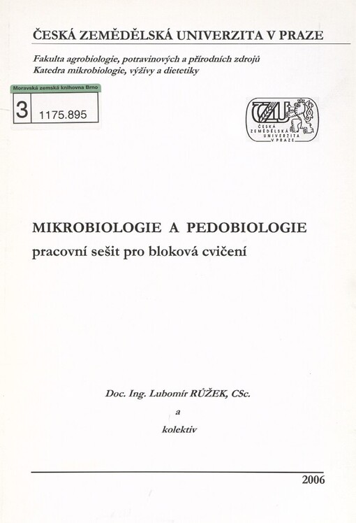 Mikrobiologie a pedobiologie: pracovní sešit pro bloková cvičení