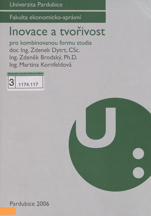 Inovace a tvořivost: pro kombinovanou formu studia