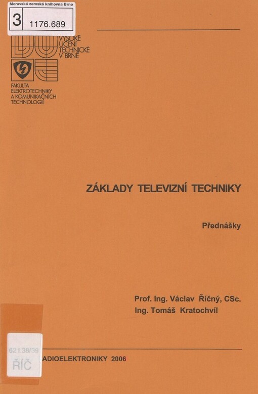 Základy televizní techniky: [přednášky]