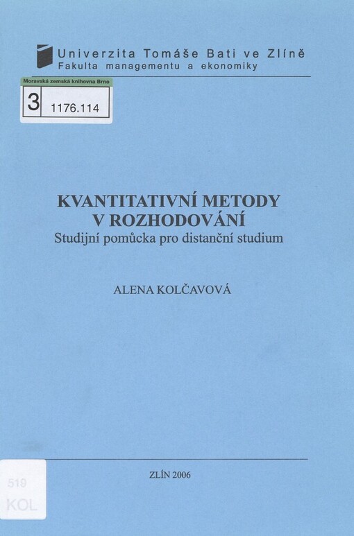 Kvantitativní metody v rozhodování: studijní pomůcka pro distanční studium