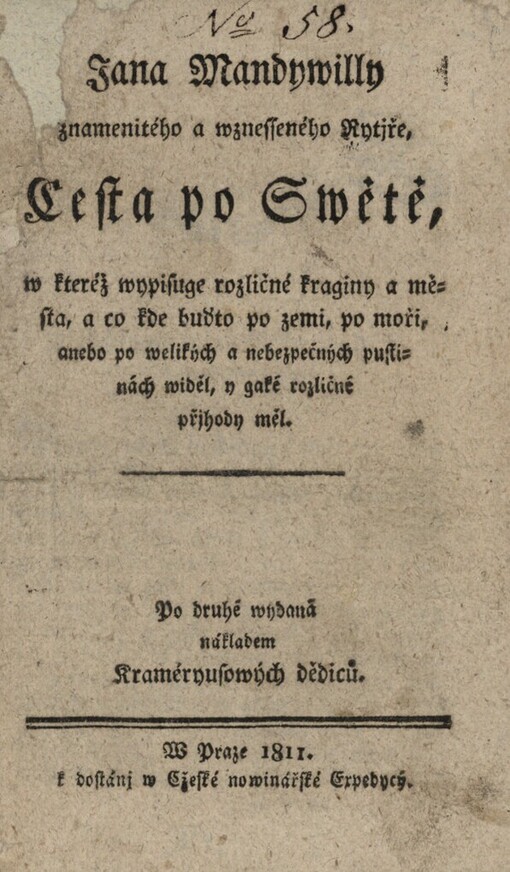 Cesta po Swětě, w kteréž wypisuje rozličné kraginy a města, a co kde ... po zemi, po moři ... widěl, y gaké rozličné přjhody měl