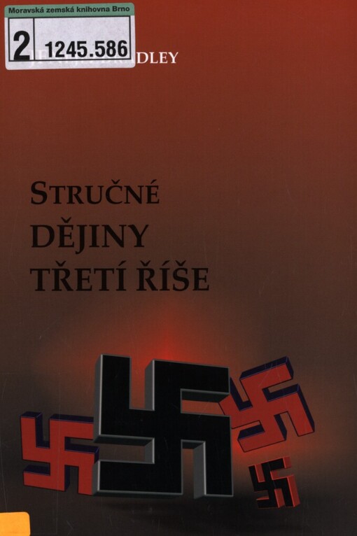 Stručné dějiny Třetí říše