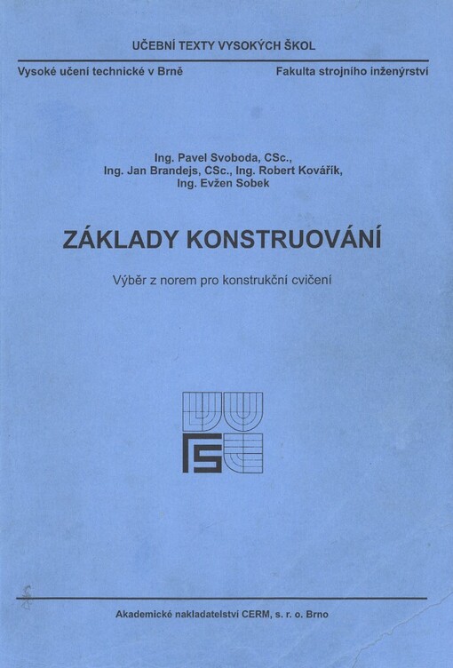 Základy konstruování: výběr z norem pro konstrukční cvičení