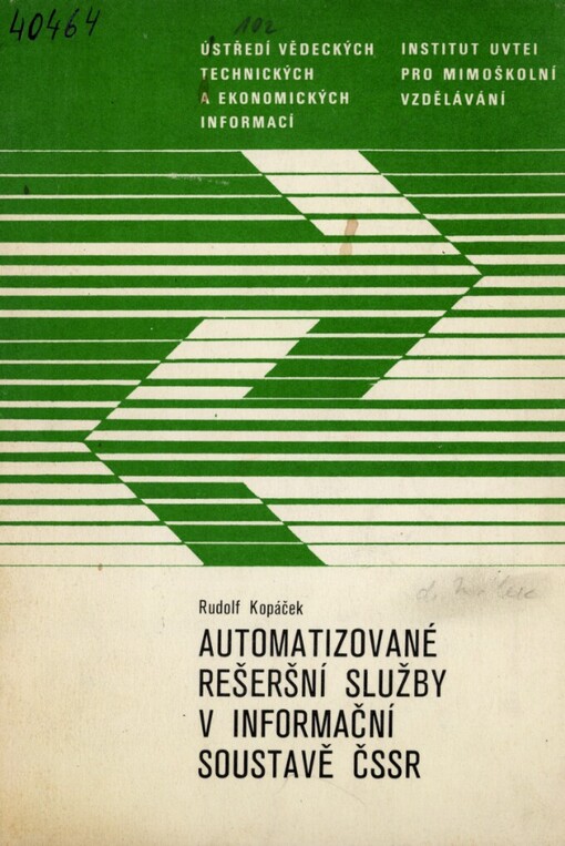 Automatizované rešeršní služby v informační soustavě ČSSR