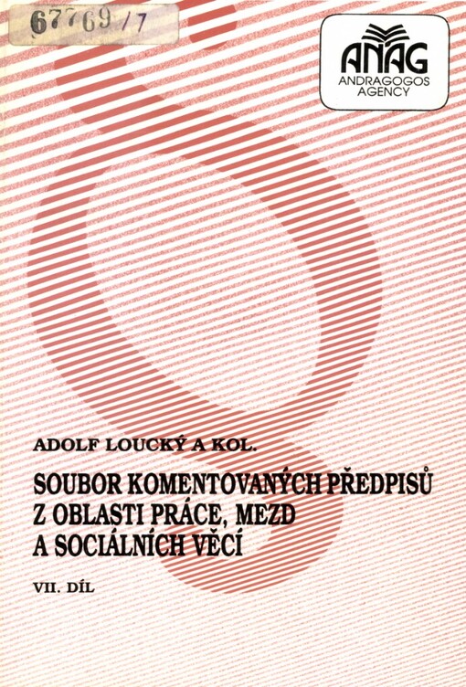 Soubor komentovaných předpisů z oblasti práce, mezd a sociálních věcí