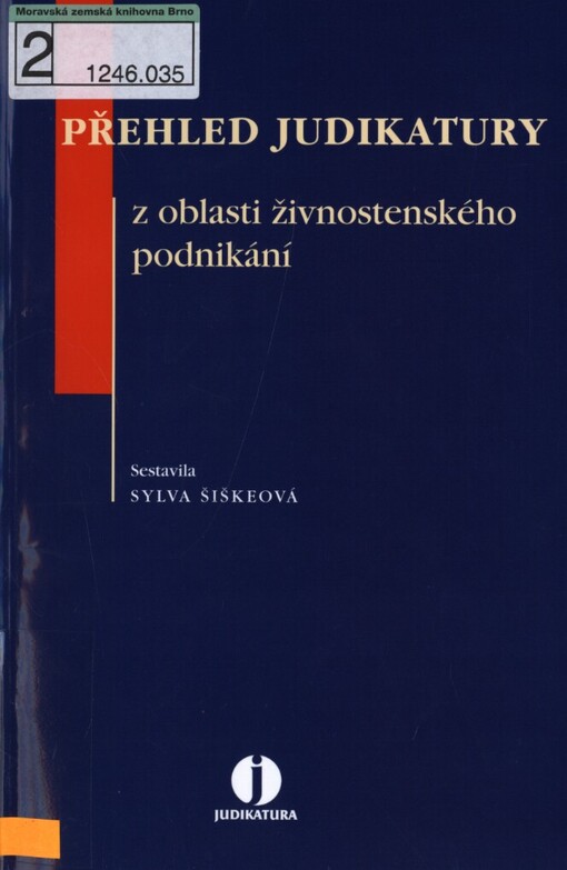 Přehled judikatury z oblasti živnostenského podnikání