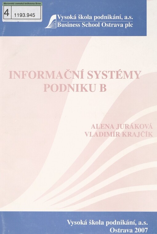 Informační systémy podniku B