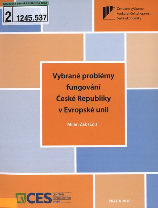 Vybrané problémy fungování České Republiky v Evropské unii