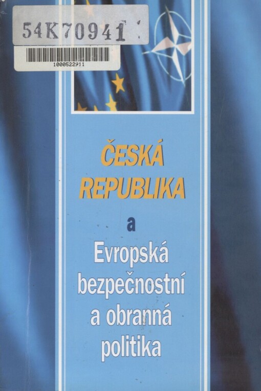 Česká republika a Evropská bezpečnostní a obranná politika