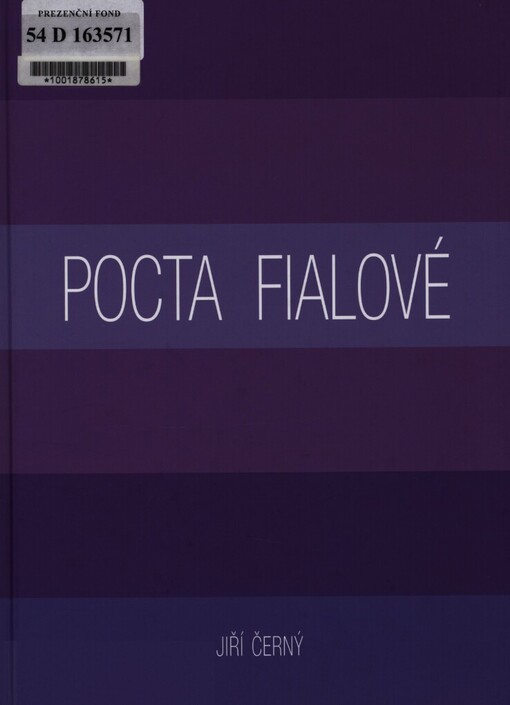 Pocta fialové, aneb, Příroda, les, stromy, větvičky, život--