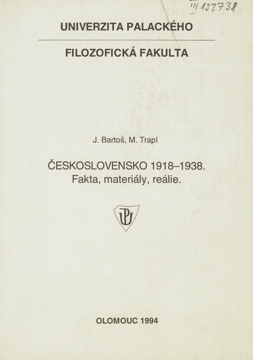 Československo 1918-1938: fakta, materiály, reálie : [(informativní příručka ke studiu dějin první Čs. republiky)]