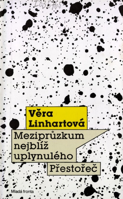Meziprůzkum nejblíž uplynulého: Přestořeč