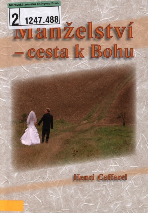 Manželství - cesta k Bohu