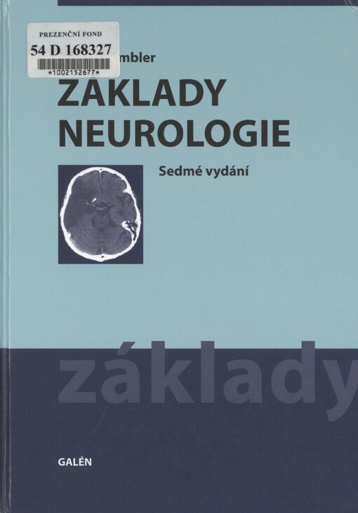 Základy neurologie: [učebnice pro lékařské fakulty]
