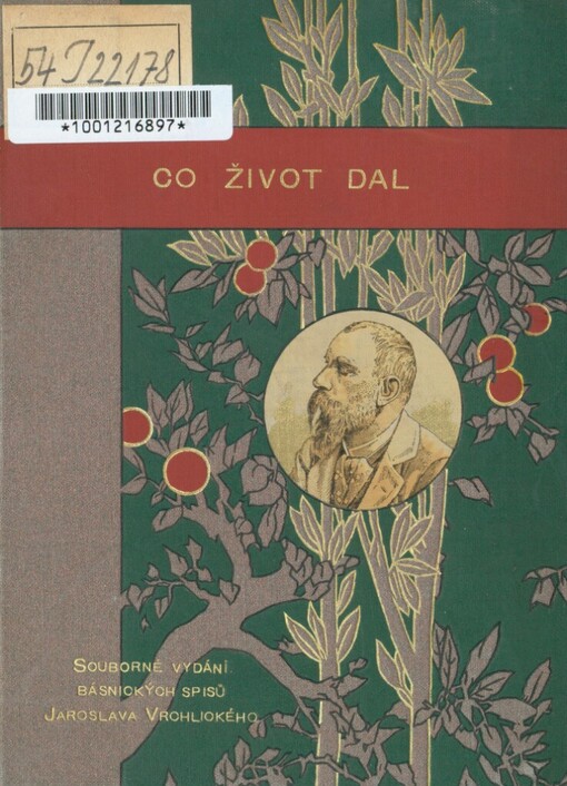 Co život dal /básně Jaroslava Vrchlického