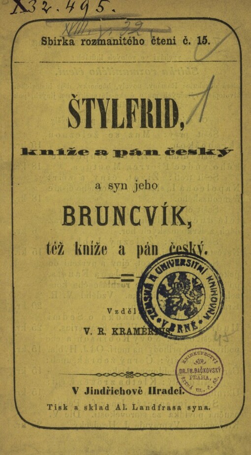 Štilfrid, kníže a pán Český a jeho syn Bruncvík, též kníže a pán Český ; Vzdělal V.R. Kramérius