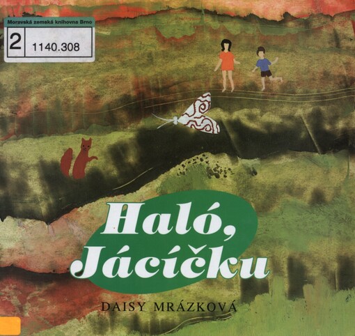 Haló, Jácíčku: knížka o velikém přátelství