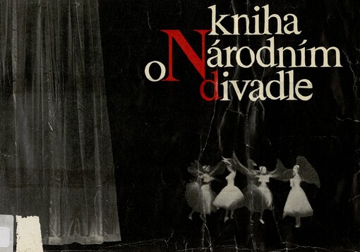 Kniha o Národním divadle :1883-1963 : [Sborník]