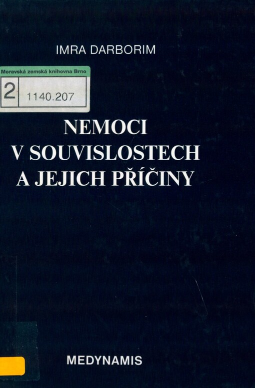 Nemoci v souvislostech a jejich příčiny