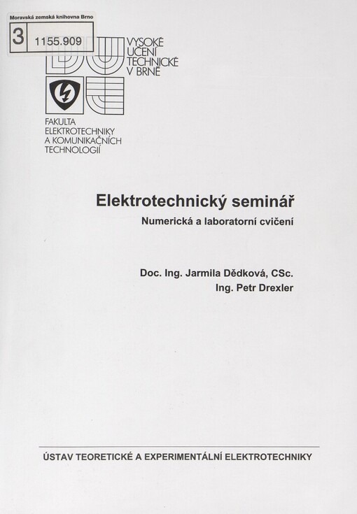 Elektrotechnický seminář :numerická a laboratorní cvičení