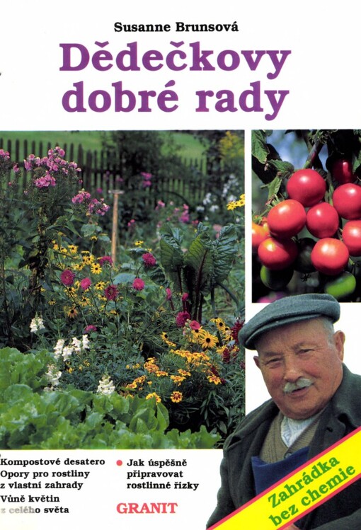 Dědečkovy dobré rady: zahrádka bez chemie