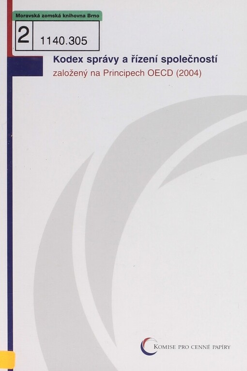 Kodex správy a řízení společností založený na Principech OECD (2004)