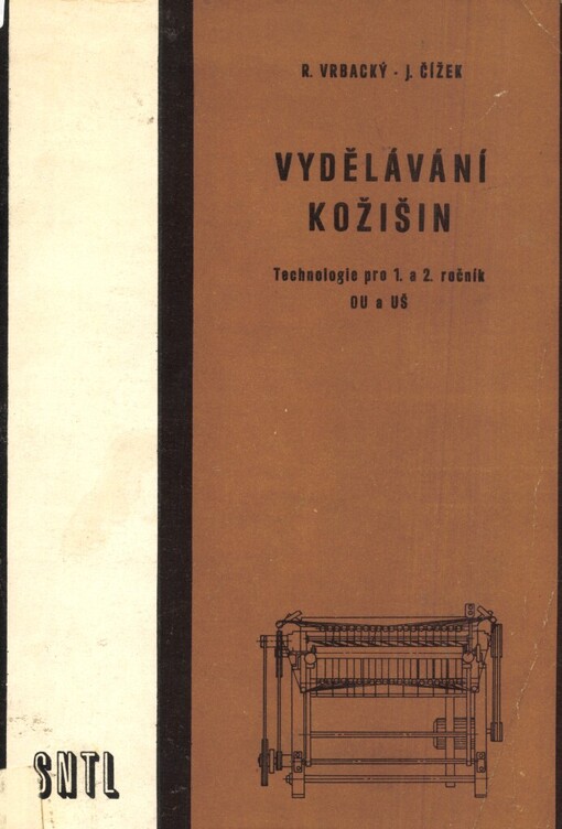 Vydělávání kožišin: technologie pro 1. a 2. roč. odb. učilišť a učňovských škol
