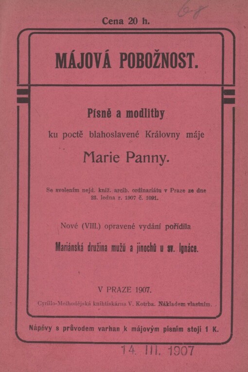 Májová pobožnost: písně a modlitby ku poctě blahoslavené Královny máje Marie Panny