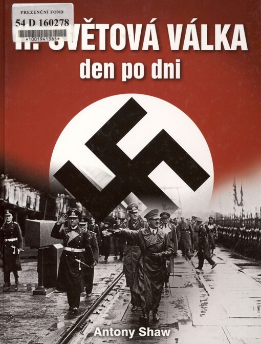 Druhá světová válka den po dni