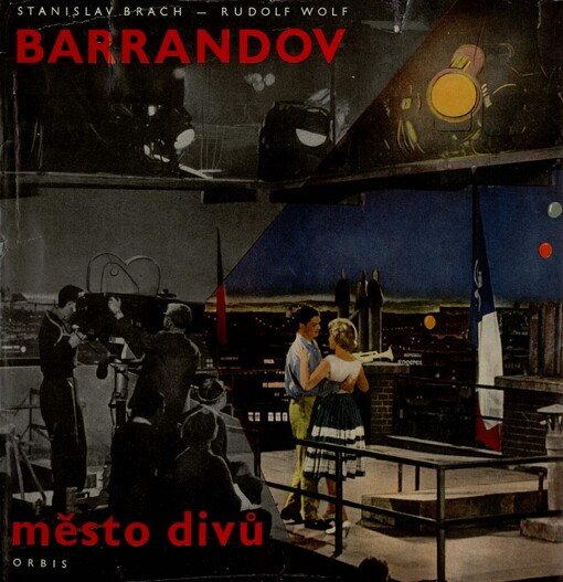 Barrandov - město divů