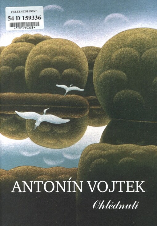 Antonín Vojtek: ohlédnutí