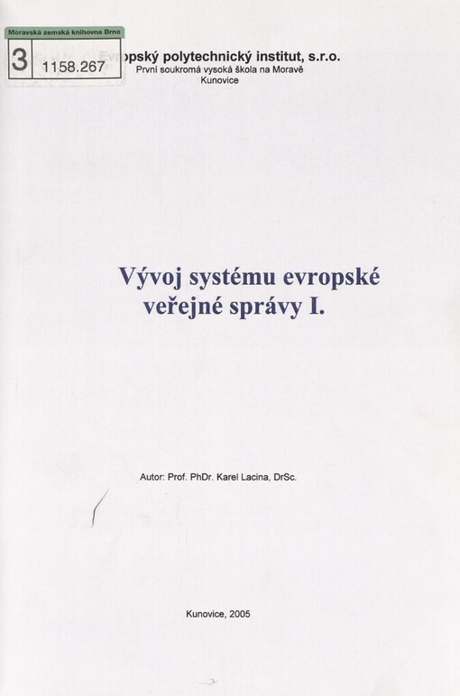 Vývoj systému evropské veřejné správy I