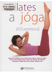 Pilates a jóga  (odkaz v elektronickém katalogu)