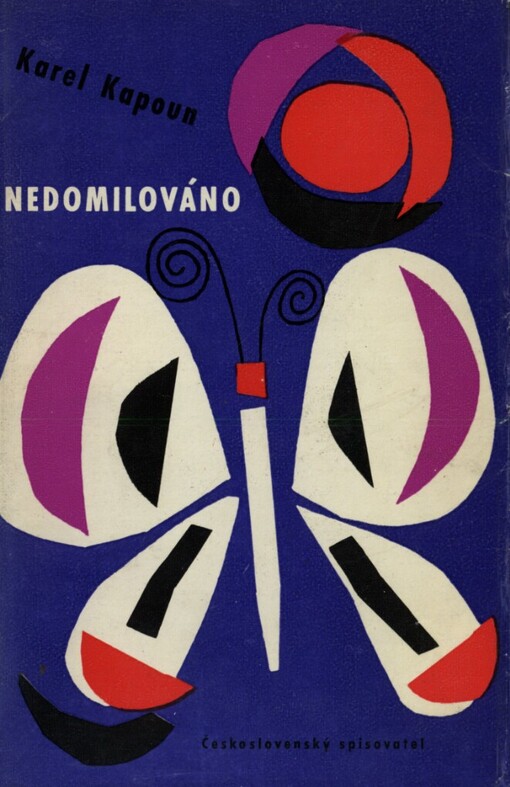 Nedomilováno : Výbor z básní