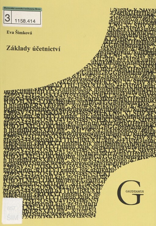 Základy účetnictví: vybraná témata základní účetní problematiky