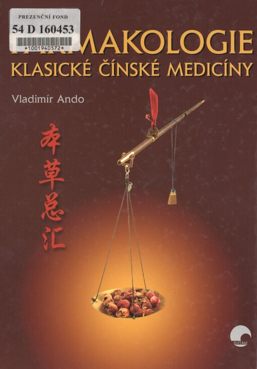 Farmakologie klasické čínské medicíny