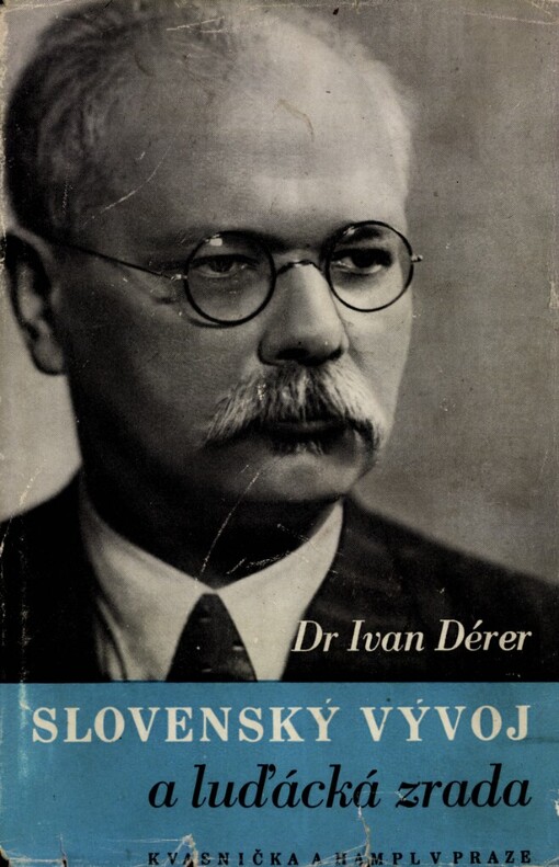 Slovenský vývoj a luďácká zrada :fakta, vzpomínky a úvahy