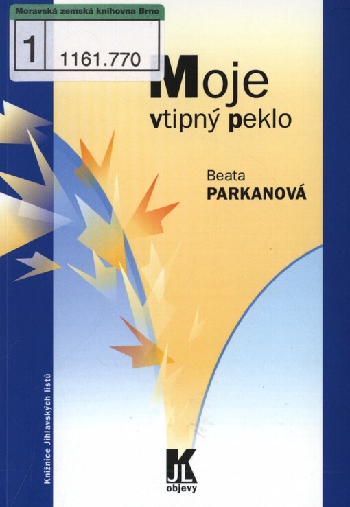 Moje vtipný peklo