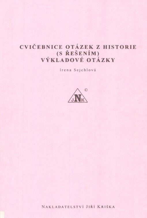Cvičebnice otázek z historie (s řešením): výkladové otázky