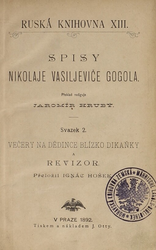 Večery na dědince blízko Dikaňky: Revizor : veselohra o 5 jednáních ; Rozuzlení Revisora